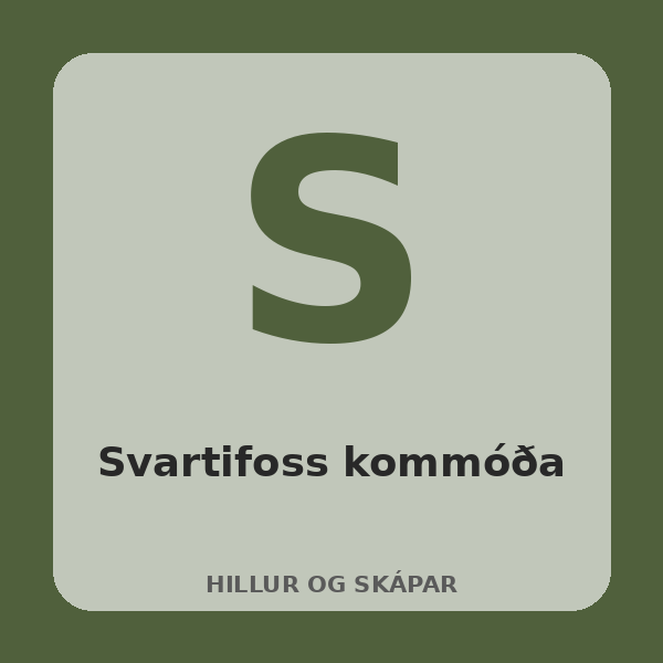 [BH-HIL-029-01] Svartifoss kommóða (Eik)